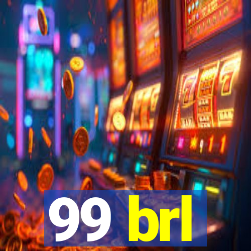 99 brl